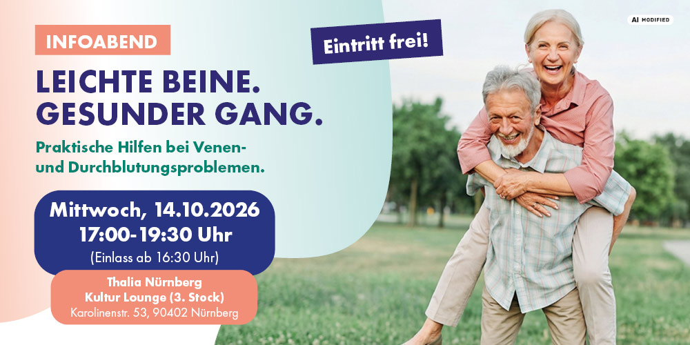 Infoabend Beine 2026 Infoabend: Leichte Bein. Gesunder Gang. Praktische Hilfen bei Venen-und Durchblutungsproblemen. Eintritt frei! AI modified